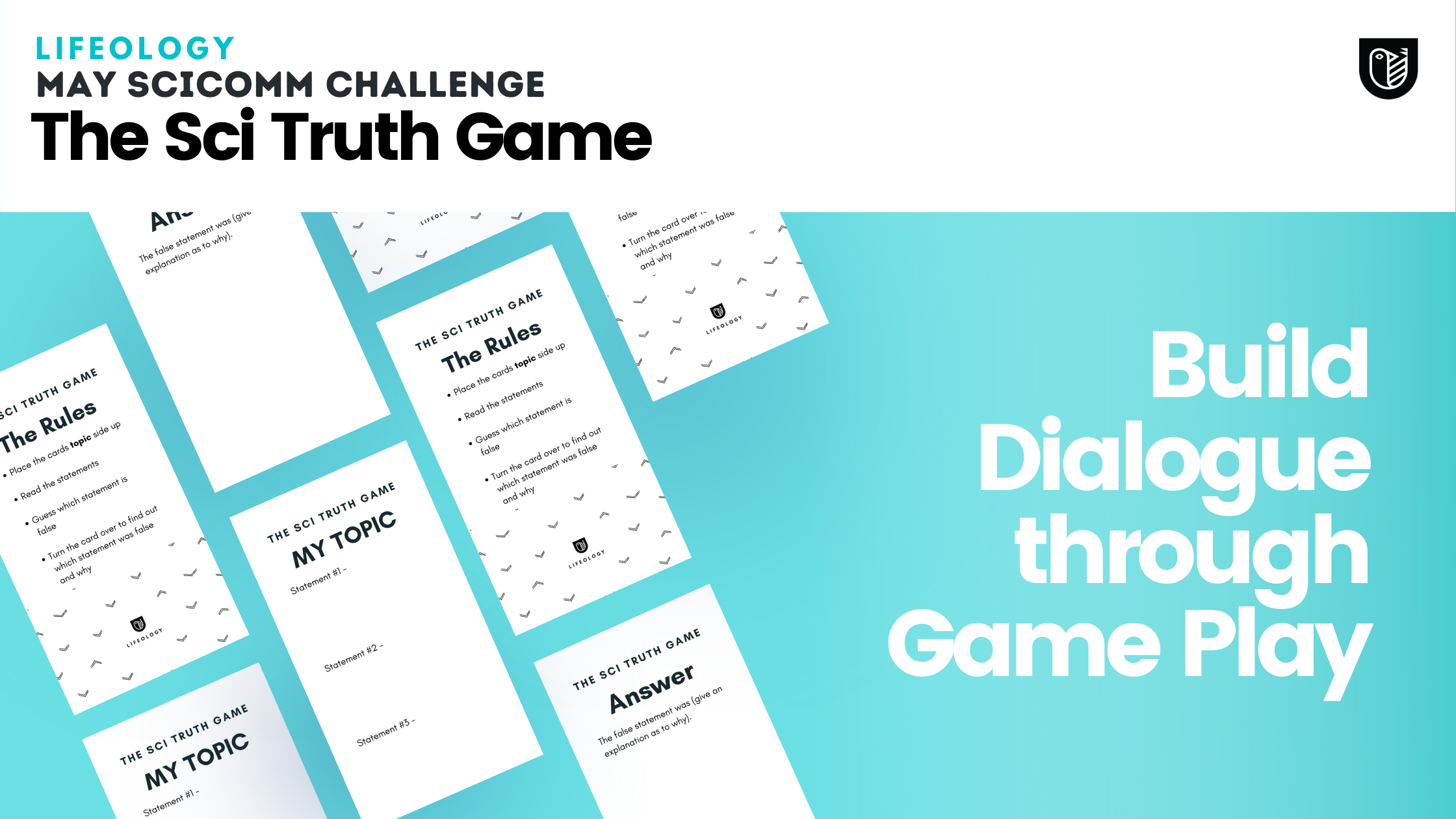 May Scicomm Challenge - the sci truth game- build dialogue through game play