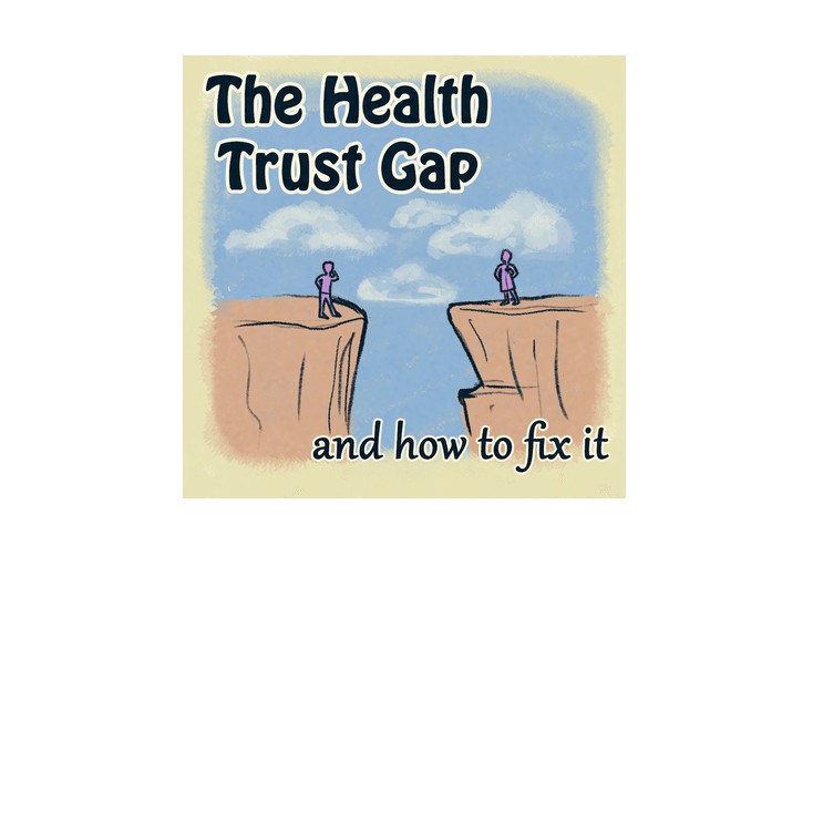 The Health Trust Gap and How To Fix It